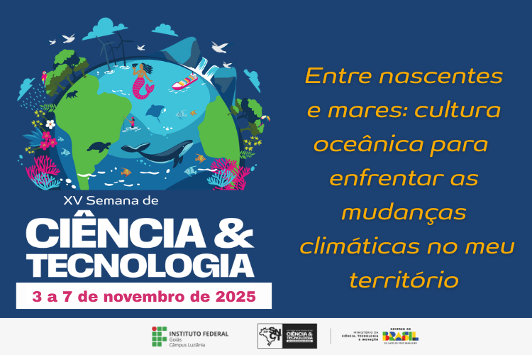 Tema do ano: Entre nascentes e mares: cultura oceânica para enfrentar as mudanças climáticas no meu território
